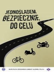 plakat dotyczący akcji - widoczna ikona roweru, motocykla oraz motoroweru. Napis - Jednośladem bezpiecznie do celu